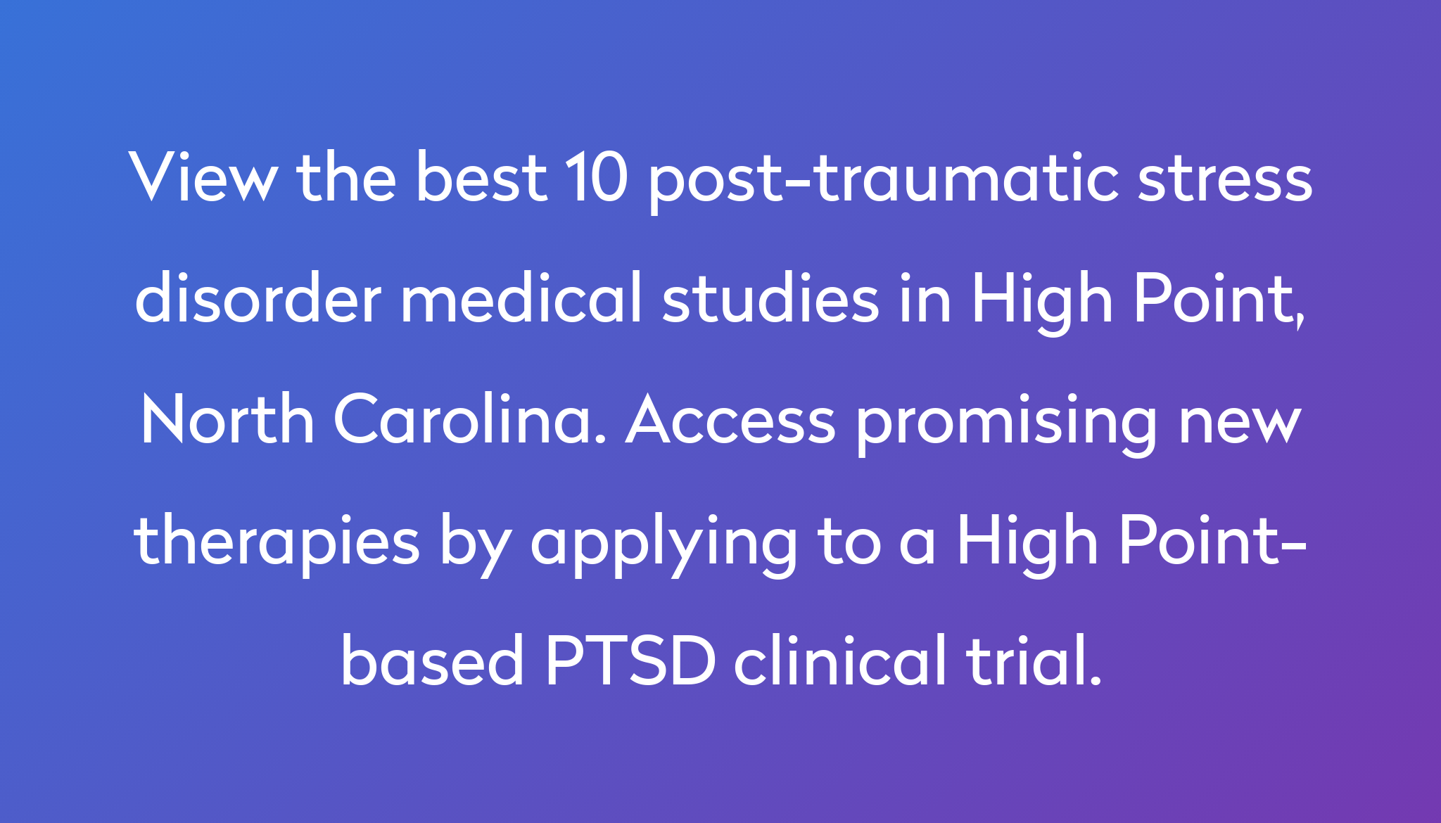 Top ptsd clinical trials in high point nc power